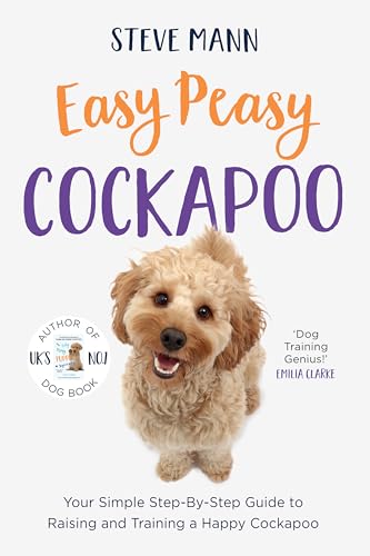Easy Peasy Cockapoo: Your Simple Step-By-Step Guide to... - Amazon Royaume-Uni à 1.99€