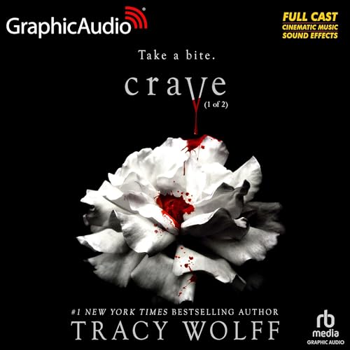 Crave (Part 1 of 2) (Dramatized Adaptation): Crave, Book 1 - Vente Flash Amazon -68%