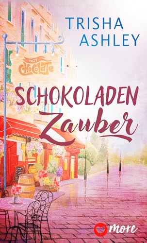 Schokoladenzauber (Liebe, Glück und Schokolade 1) - Livres & eBooks Amazon Allemagne à 3.99€