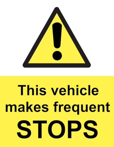 Caution This Vehicle Makes Frequent Stops Sticker Sign Self... - Auto & Moto Amazon Royaume-Uni à 1.99€