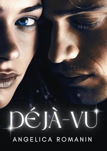 Déjà-vu: Una im-perfetta storia d’amore - Livres & eBooks Amazon Italie à 2.00€