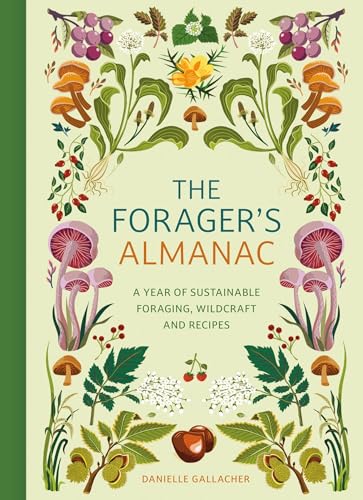 The Forager's Almanac: A year of sustainable foraging... - Amazon Royaume-Uni à 2.99€