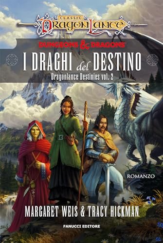 I draghi del destino. Dragonlance Destinies vol. 2 (Fanucci... - Nouvelle promo Amazon à 1.99€