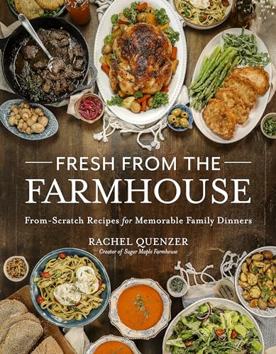 Fresh from the Farmhouse: From-Scratch Recipes for... - Animalerie Amazon Royaume-Uni à 5.25€