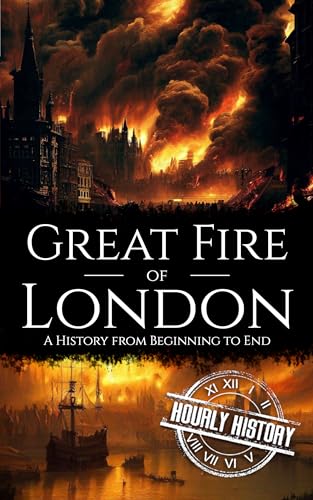 Great Fire of London: A History from Beginning to End - Books & eBooks Amazon UK à 0.99€