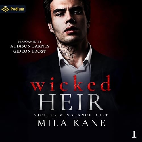 Wicked Heir: Vicious Vengeance Duet, Book 1 - Livres & eBooks en promo à 3.99€