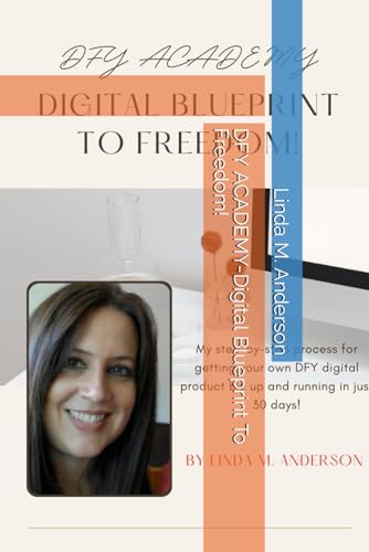 DFY ACADEMY-Digital Blueprint To Freedom! - Deal du jour à 22.42€