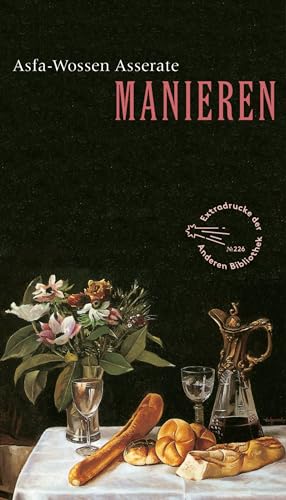 Manieren (Die Andere Bibliothek 226) - Livres & eBooks Amazon Allemagne à 3.99€