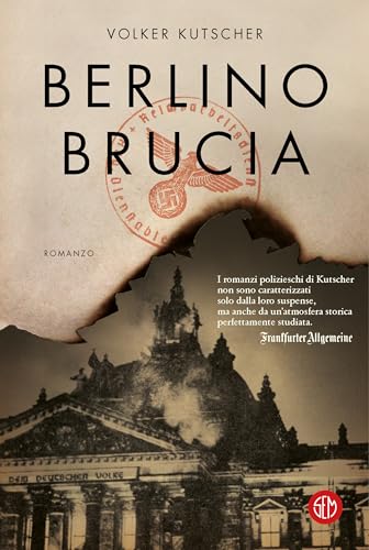 Berlino brucia (Le indagini di Gereon Rath) (Italian... - Amazon Espagne à 2.99€