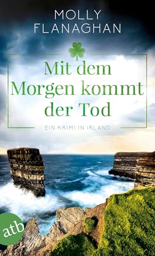 Mit dem Morgen kommt der Tod: Ein Krimi in Irland (Fiona... - Auto & Moto en promo à 2.49€
