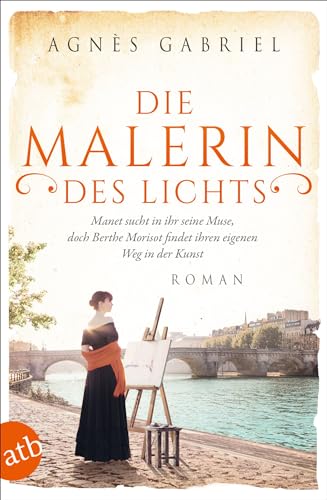 Die Malerin des Lichts: Manet sucht in ihr seine Muse, doch... - Sports & Fitness Amazon Allemagne à 4.99€