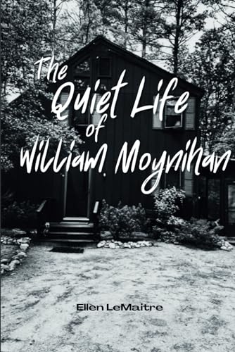 The Quiet Life of William Moynihan - Amazon Royaume-Uni à 4.32€