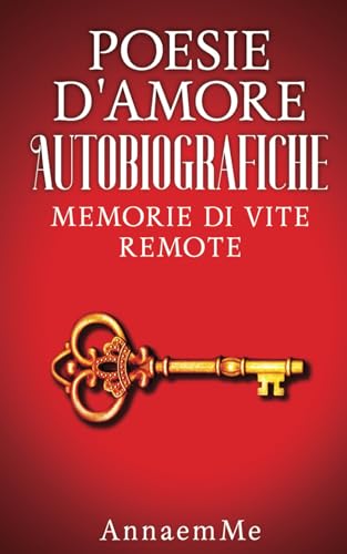 POESIE D'AMORE AUTOBIOGRAFICHE: MEMORIE DI VITE REMOTE - Auto & Moto Amazon Royaume-Uni à 29.53€