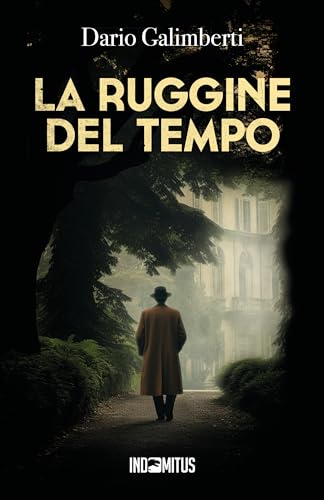 La ruggine del tempo (Il delegato di polizia Ezechiele... - Maison & Cuisine Amazon Italie à 1.99€