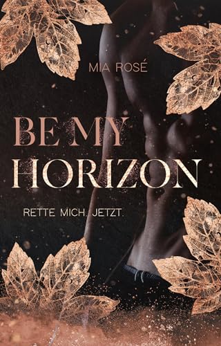 Be my Horizon: Rette mich. Jetzt - Amazon Allemagne à 0.99€