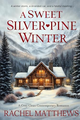 A Sweet Silverpine Winter en promo sur Amazon