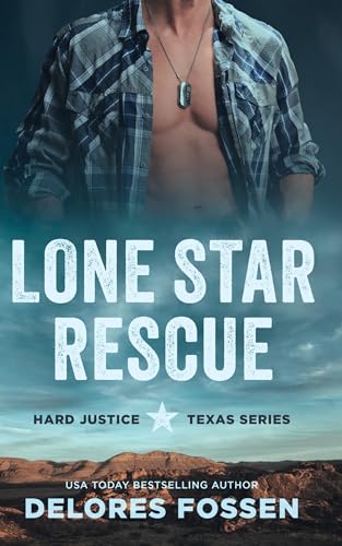 Lone Star Rescue (Hard Justice Book 1) - Amazon Royaume-Uni à 0.99€