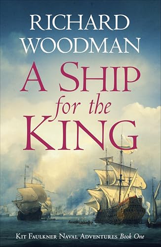 A Ship for the King (Kit Faulkner Naval Adventures Book 1) - Livres & eBooks Amazon Royaume-Uni à 1.99€