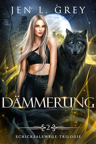 Dämmerung (Schicksalswege-Trilogie 2) - Nouvelle promo Amazon à 2.09€