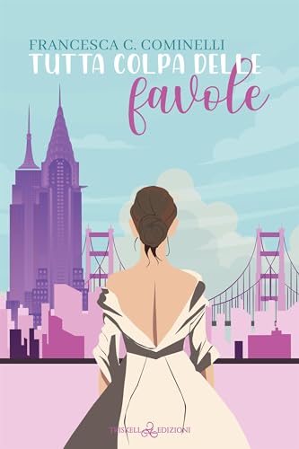 Tutta colpa delle favole - Bon plan à 1.99€