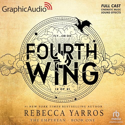 Fourth Wing (Part 2 of 2) (Dramatized Adaptation): The... en promo à 17,99€ (-30%) sur Amazon FR