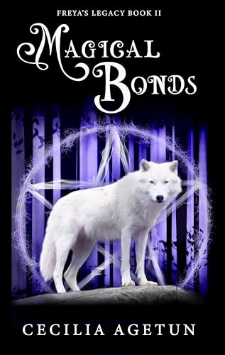 Magical Bonds (Freya’s Legacy Book 2) en promo sur Amazon