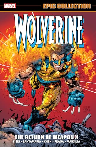 Wolverine Epic Collection: The Return Of Weapon X... - Amazon Royaume-Uni à 6.80€