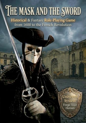 The Mask and The Sword: A Swashbuckling Old-School RPG of... - Deal du jour à 7.48€