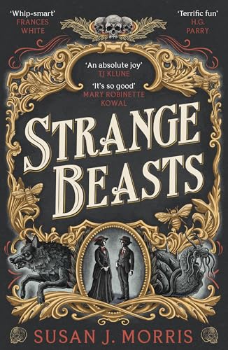 Strange Beasts: A thrilling gaslamp fantasy set in the... - Maison & Cuisine en promo à 0.99€