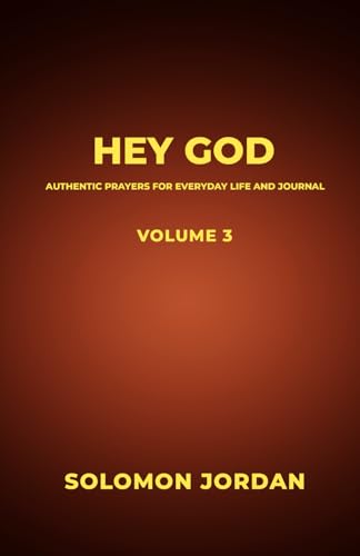 Hey God Volume 3: Authentic Prayers for Everyday Life and... - Amazon Allemagne à 9.15€
