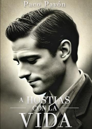 A hostias con la vida: Una historia de amor y muerte en la... - Amazon Espagne à 1.19€