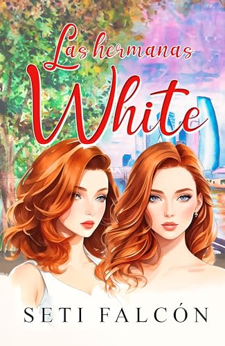 LAS HERMANAS WHITE - Amazon Espagne à 1.20€