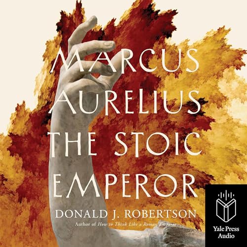 Marcus Aurelius: The Stoic Emperor - Amazon Royaume-Uni à 3.99€
