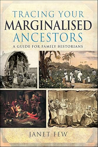 Tracing Your Marginalised Ancestors: A Guide for Family... - Amazon Royaume-Uni à 1.99€