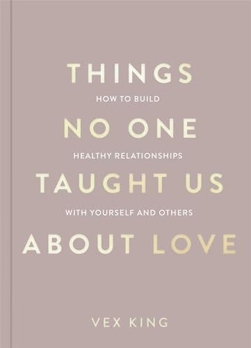 Things No One Taught Us About Love: The Sunday Times... - Amazon Royaume-Uni à 0.99€