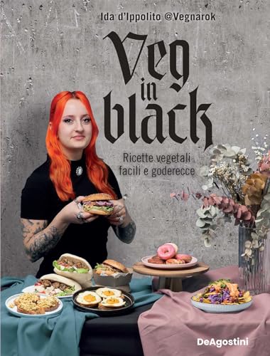 Veg in black: Ricette vegetali facili e goderecce (Italian... - Bon plan à 2.99€