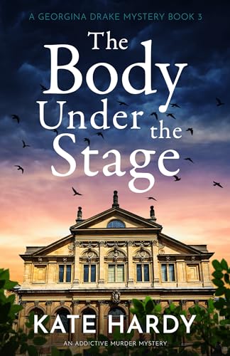 The Body Under the Stage: An addictive murder mystery (A... - Nouvelle promo Amazon à 0.99€
