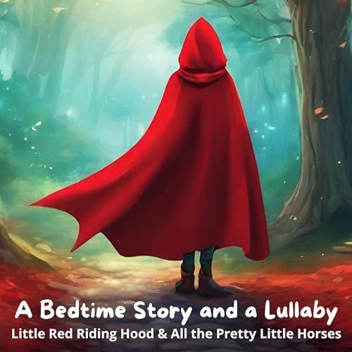 A Bedtime Story and a Lullaby: Little Red Riding Hood & All... - Maison & Cuisine en promo à 3.10€