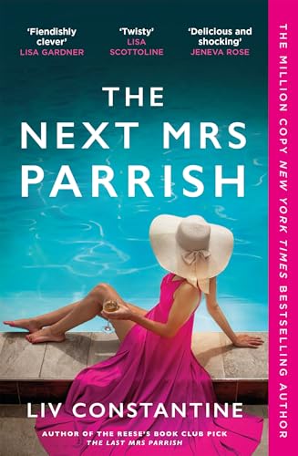 The Next Mrs Parrish: The gripping, twisty cat-and-mouse... - High-Tech & Électronique en promo à 0.99€