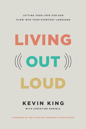 Living Out Loud: Letting Your Love for God Flow into Your... - Amazon Royaume-Uni à 2.19€