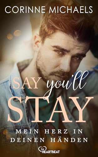 Say you'll stay - Mein Herz in deinen Händen (Return to me... - Bon plan à 0.99€