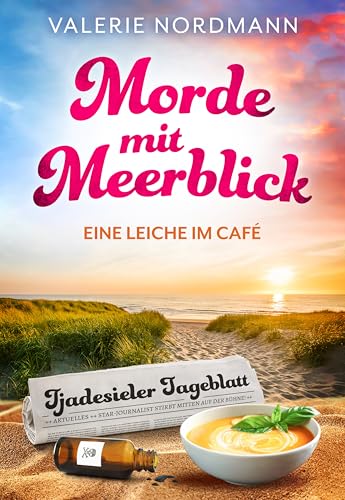 Morde mit Meerblick: Eine Leiche im Café: Sarkastischer... - Auto & Moto en promo à 2.49€