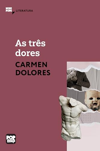 As três dores (Portuguese Edition) - Nouvelle promo Amazon à 0.99€