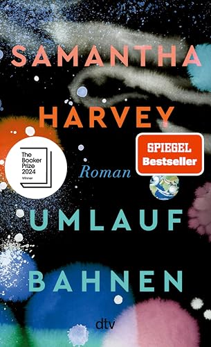 Umlaufbahnen: Roman | Booker Prize 2024 | »Was für ein... - Nouvelle promo Amazon à 4.99€