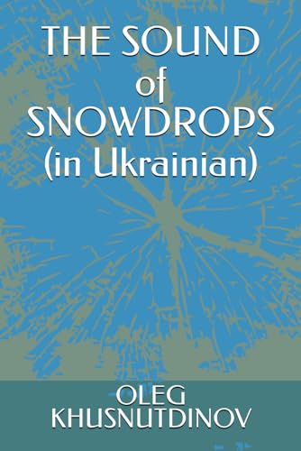 THE SOUND of SNOWDROPS (in Ukrainian) - Amazon Allemagne à 9.24€