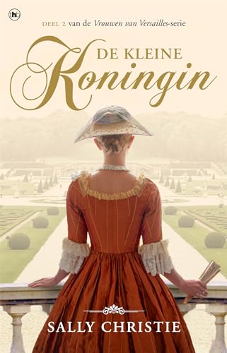De kleine koningin (Vrouwen van Versailles) (Dutch Edition) - Livres & eBooks en promo à 3.99€