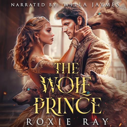 The Wolf Prince: The Royals of Presley Acres, Book 1 - Amazon Royaume-Uni à 5.99€
