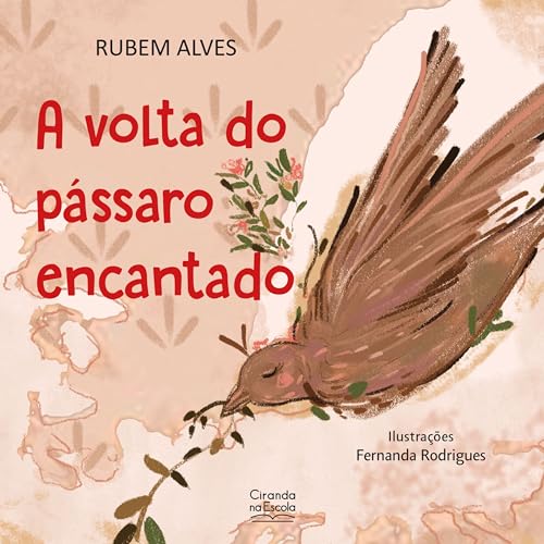 A volta do pássaro encantado (Portuguese Edition) - Livres & eBooks Amazon Royaume-Uni à 1.49€