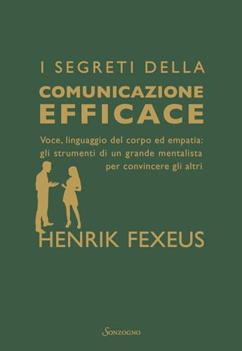 I segreti della comunicazione efficace (Italian Edition) - Deal du jour à 2.99€