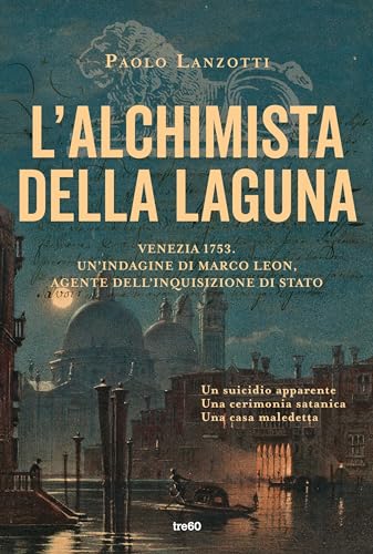L'alchimista della laguna (Le indagini di Marco Leon) - Amazon Italie à 2.49€